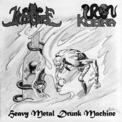 Iron Kobra : Heavy Metal Drunk Machine
